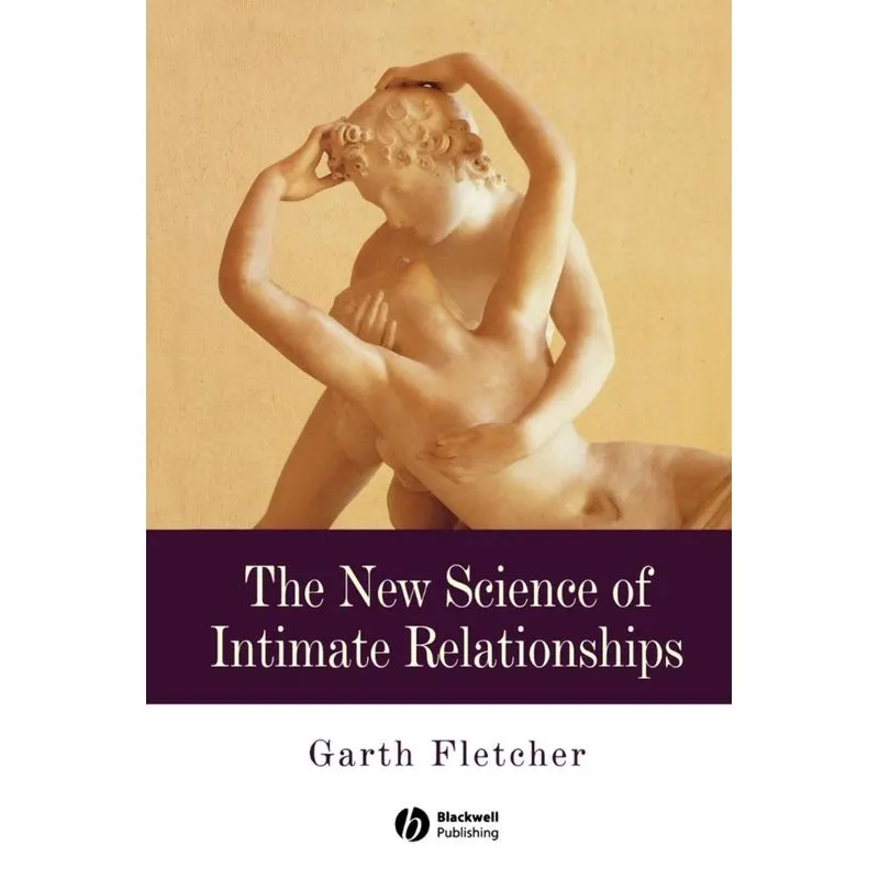 New Science Intimate Relationships