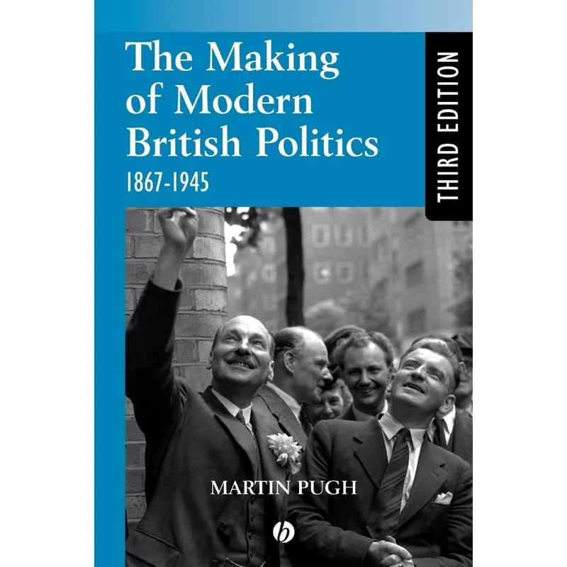 Livro The Making of Modern British Politics