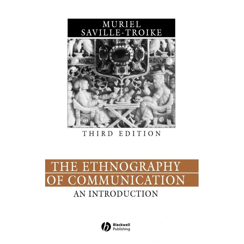 Ethnography of Communication 3e