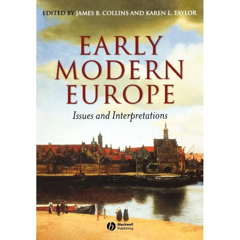 Erly Mod Europe Issues Interpret
