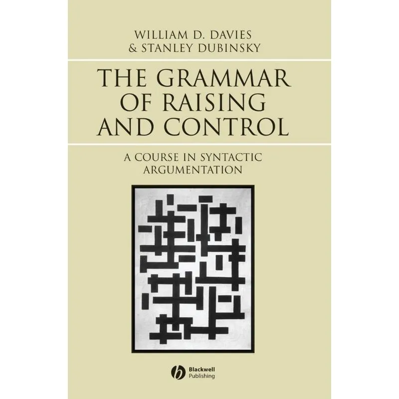 Grammar of Raising and Control