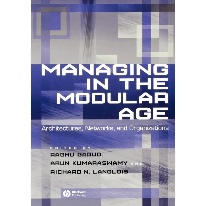 Managing in the Modular Age