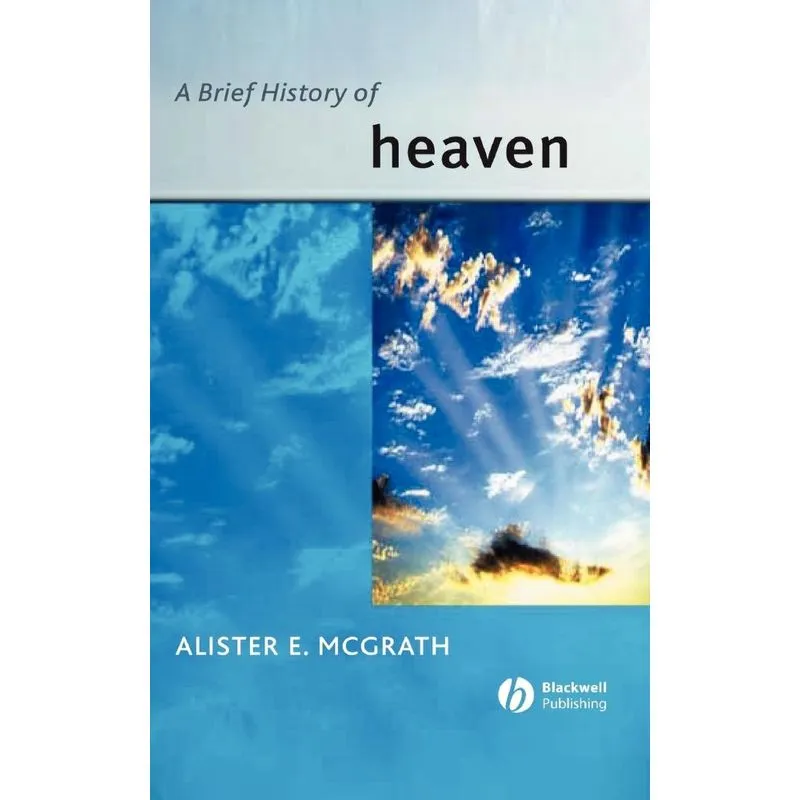 Brief History of Heaven