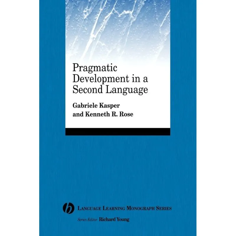 Pragmatic Development 2nd Language