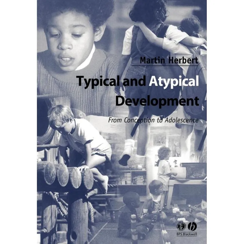 Typical and Atypical Development