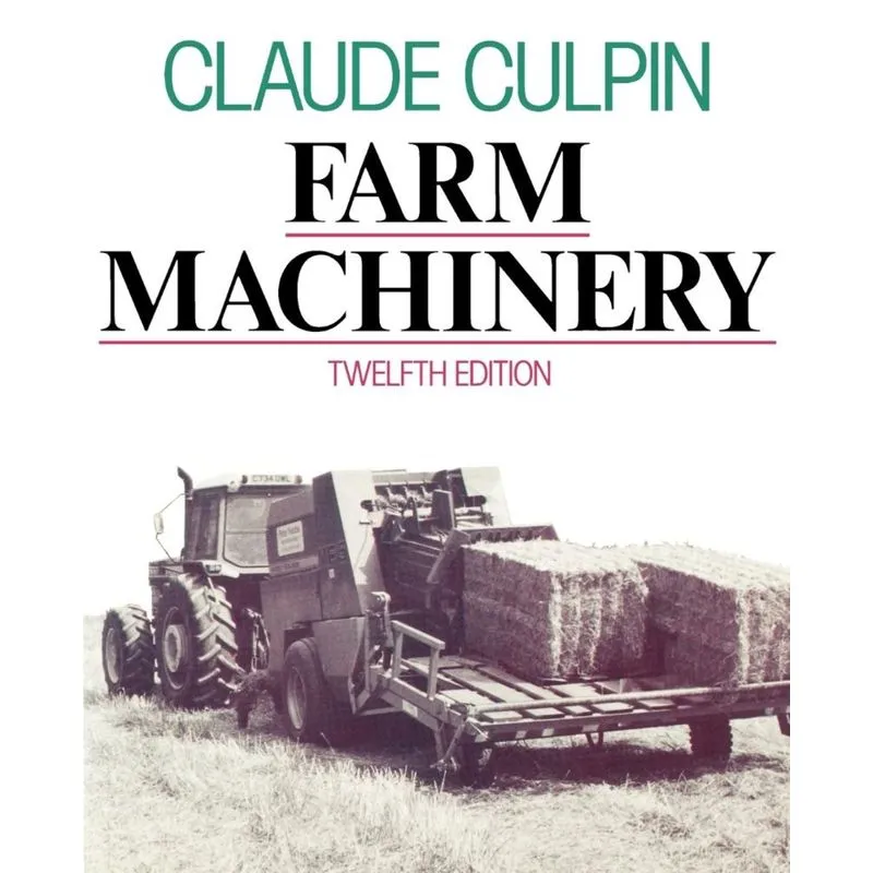 Farm Machinery 12e P