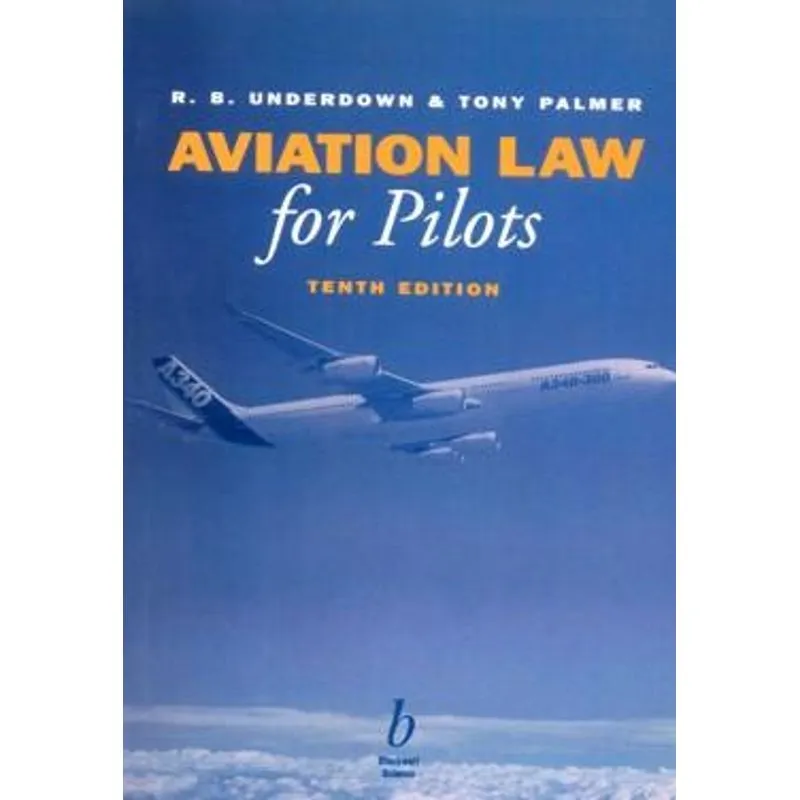 Aviation Law For Pilots - 10Th Ed