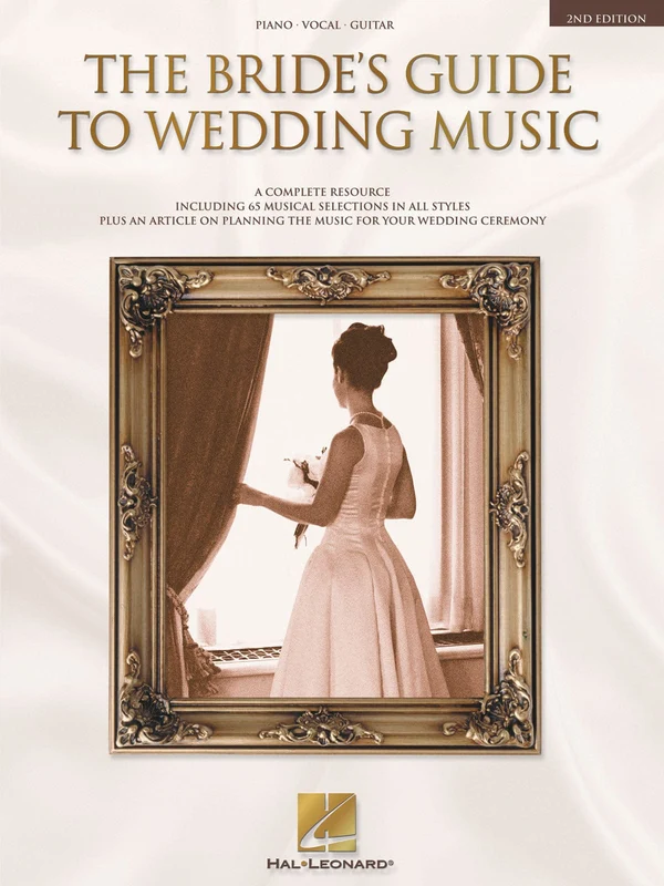 The Bride's Guide to Wedding Music A Complete Resource