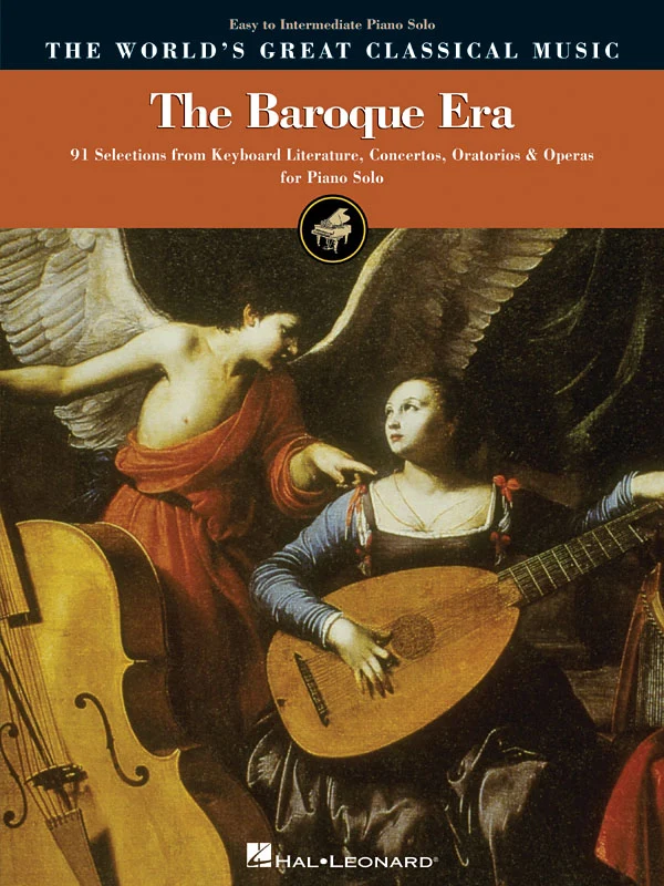 The Baroque Era - Easy to Intermediate Piano 91 Selections from Keyboard Literature, Concertos, Oratorios and Operas 巴洛克 鋼琴 鍵盤樂器 協奏曲 神劇 歌劇