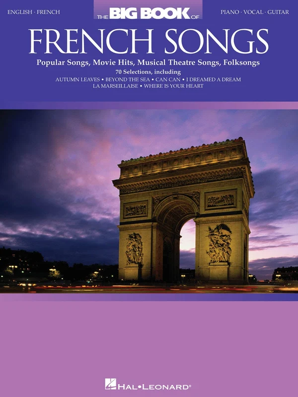 The Big Book of French Songs Popular Songs, Movie Hits, Musical Theatre Songs, Folksongs 民謠