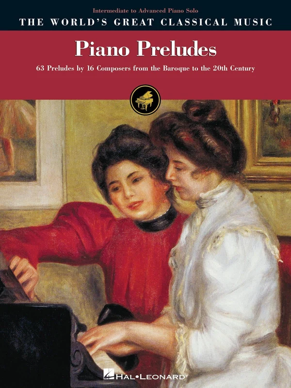 Piano Preludes Intermediate to Advanced Piano Solos The World's Great Classical Music Series 鋼琴 前奏曲 鋼琴 獨奏 古典