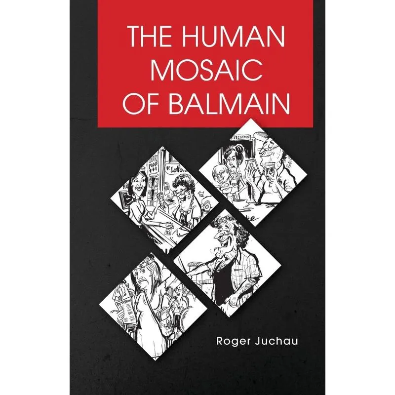 The Human Mosaic of Balmain