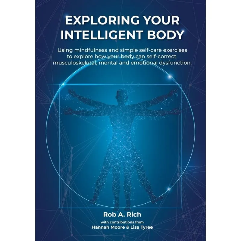 Exploring your intelligent body