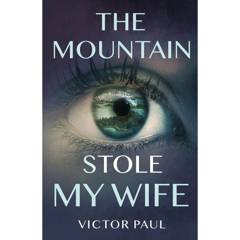 The Mountain Stole My Wife