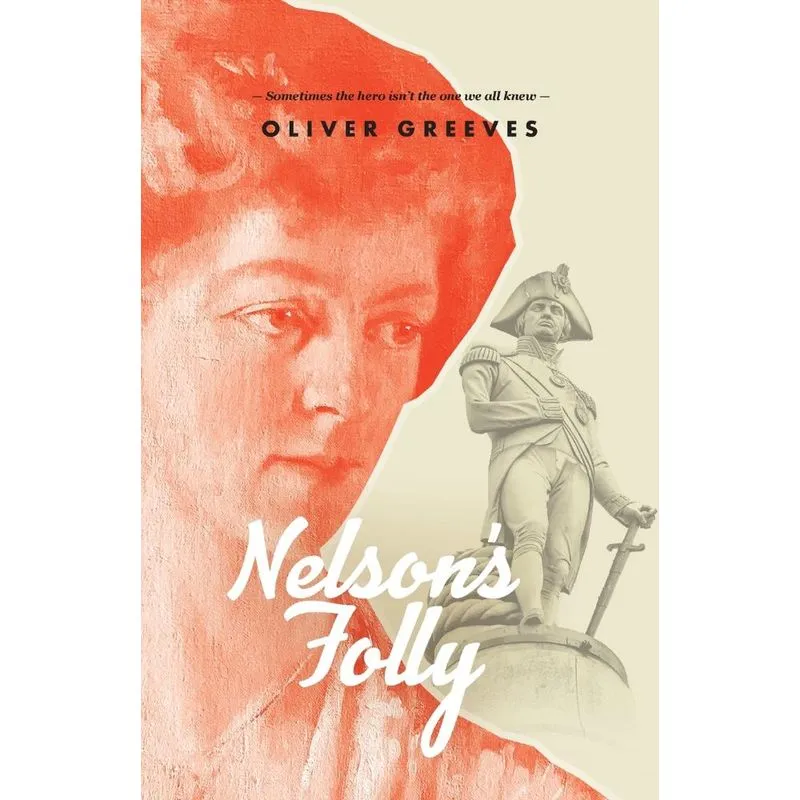 Nelsons Folly