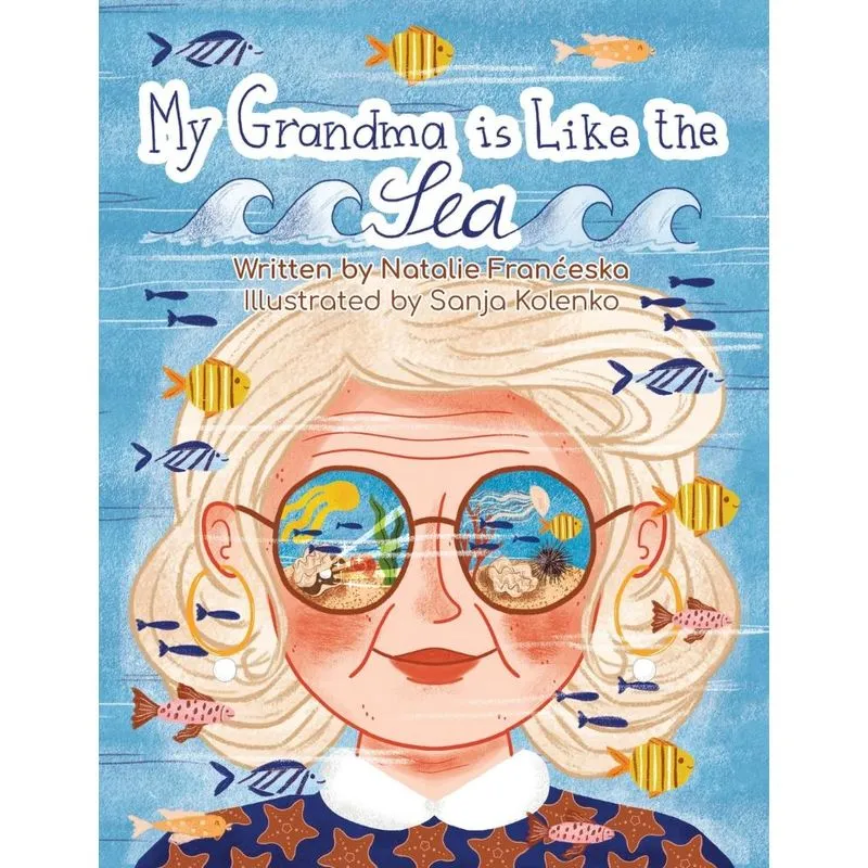 My Grandma is Like the Sea