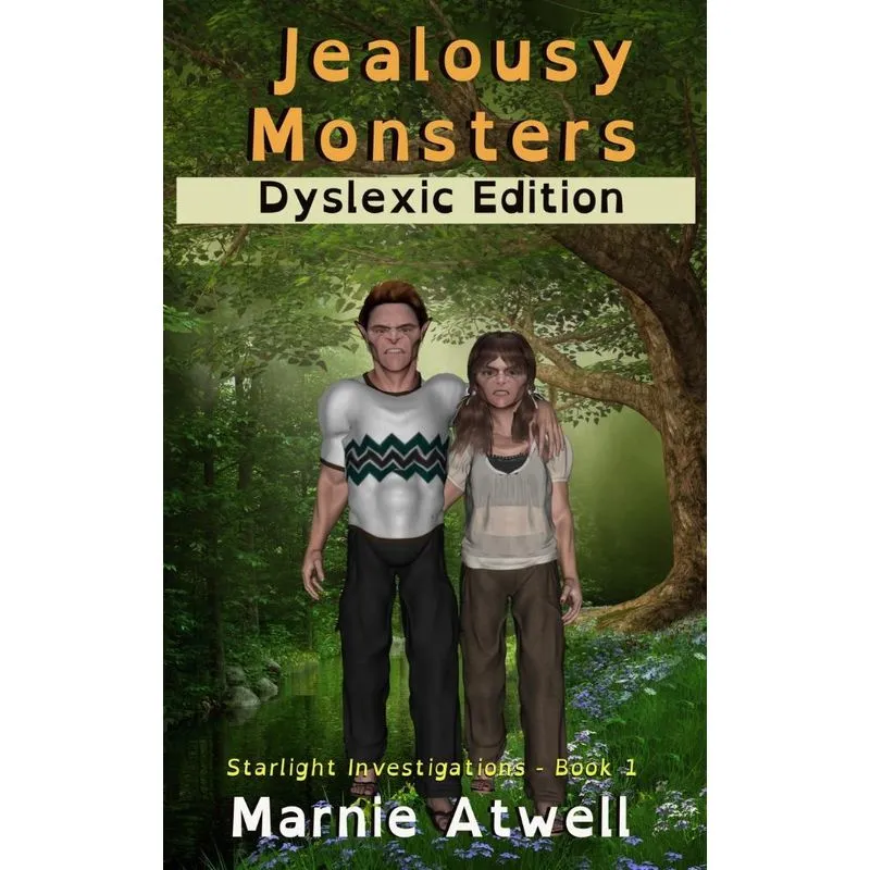 Jealousy Monsters Dyslexic Edition