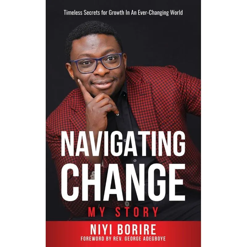 NAVIGATING CHANGE - MY STORY