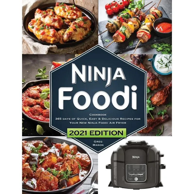 Ninja Foodi Cookbook