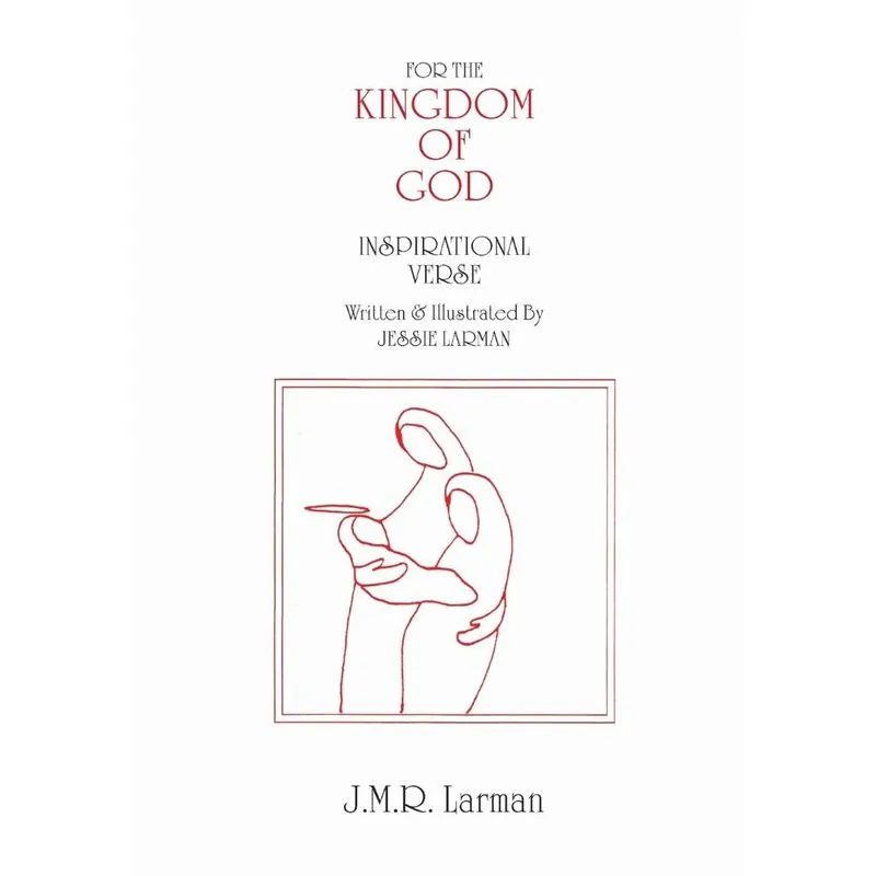 For the Kingdom of God