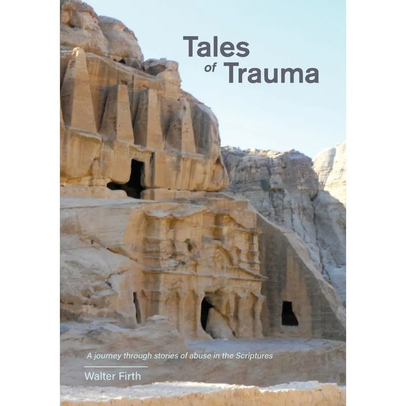 Tales of Trauma