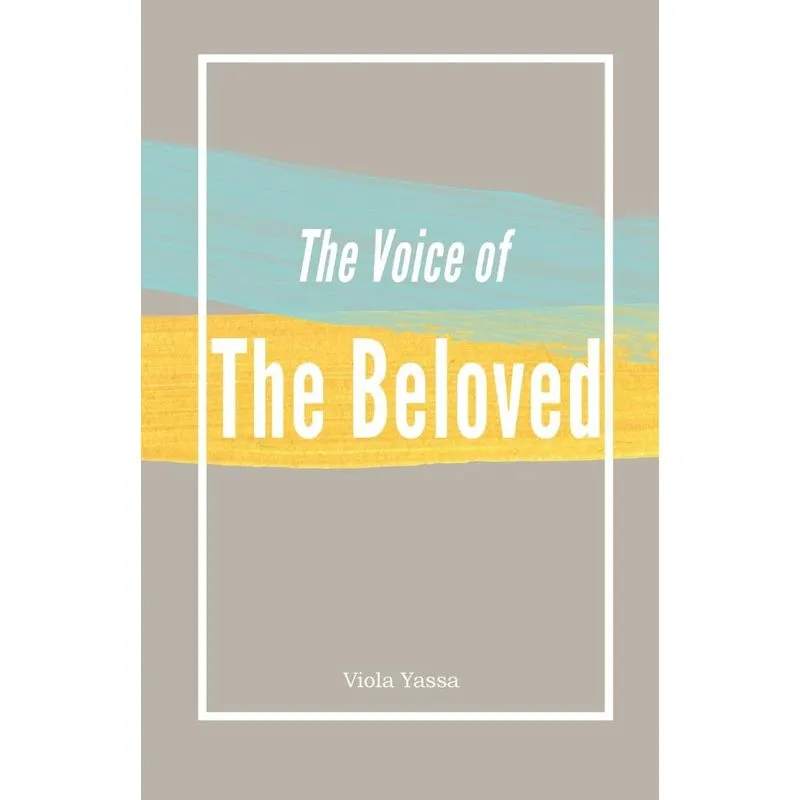 The Voice Of The Bleoved