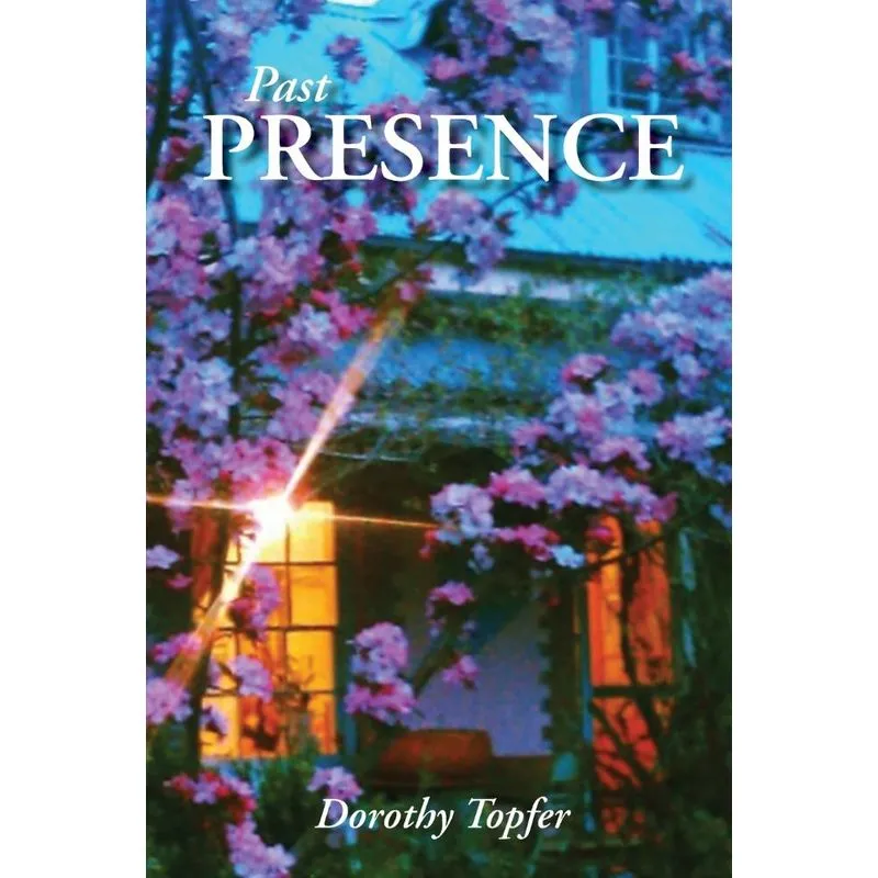 Past Presence