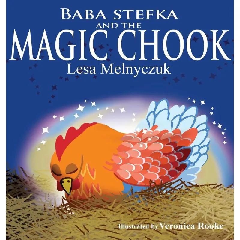 Baba Stefka And The Magic Chook