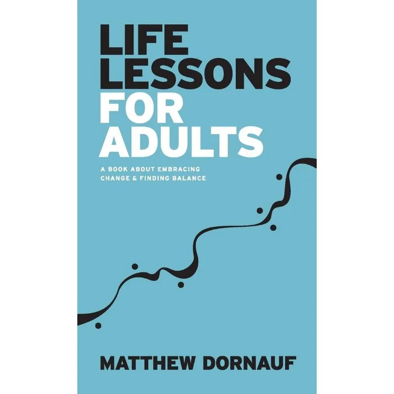 Life Lessons for Adults