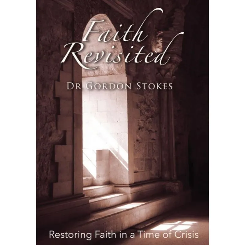 Faith Revisited
