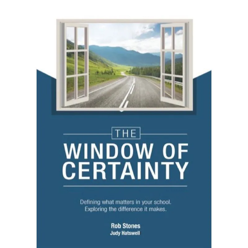The WINDOW of CERTAINTY