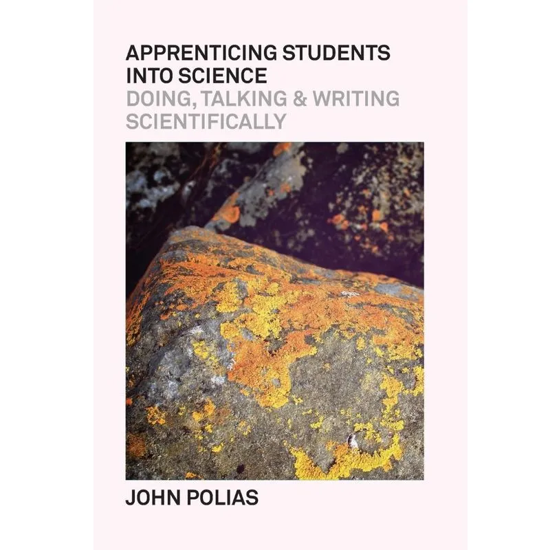 Apprenticing Students Into Science
