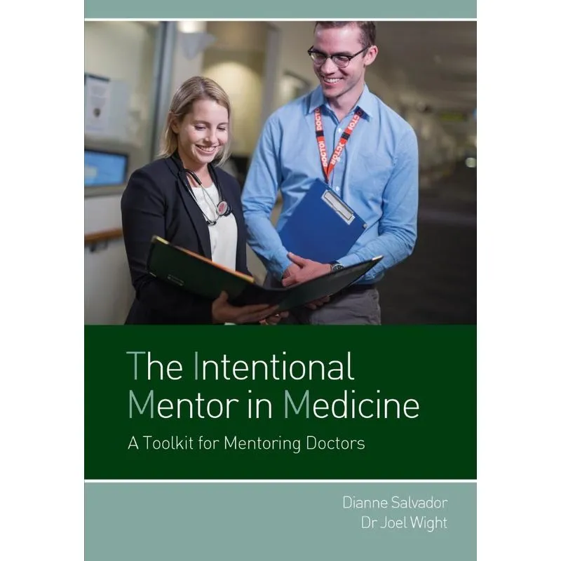 The Intentional Mentor in Medicine