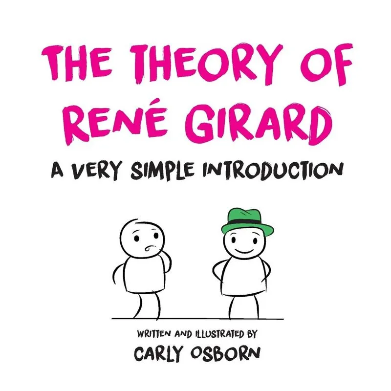 The Theory Of René Girard
