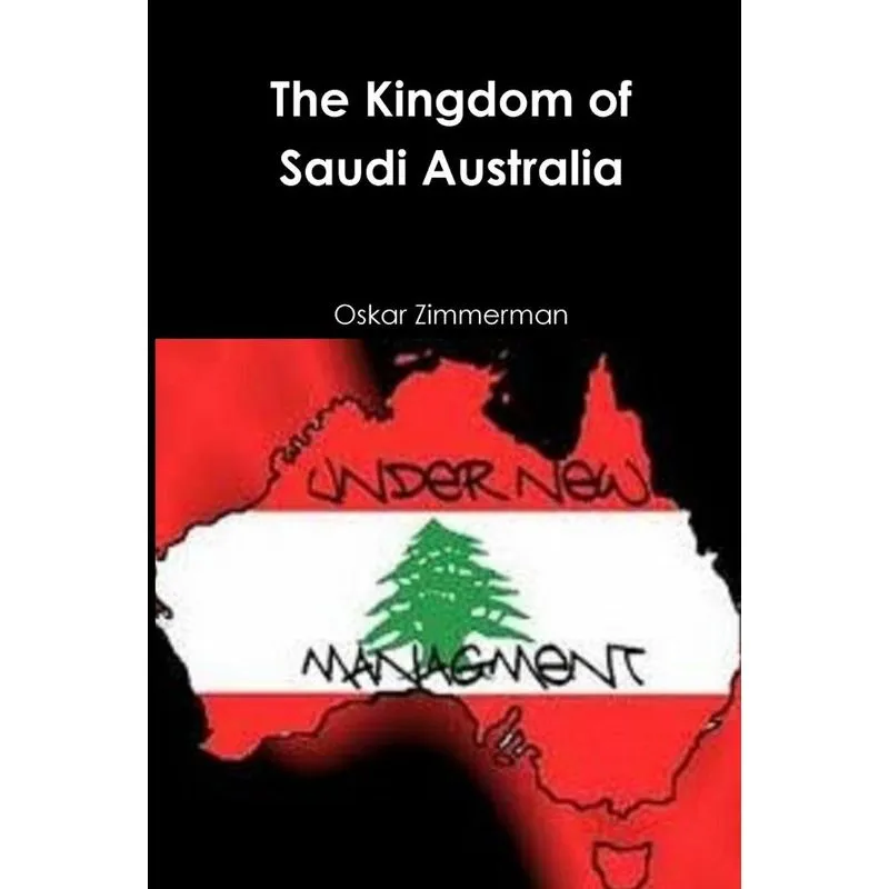 The Kingdom of Saudi Australia