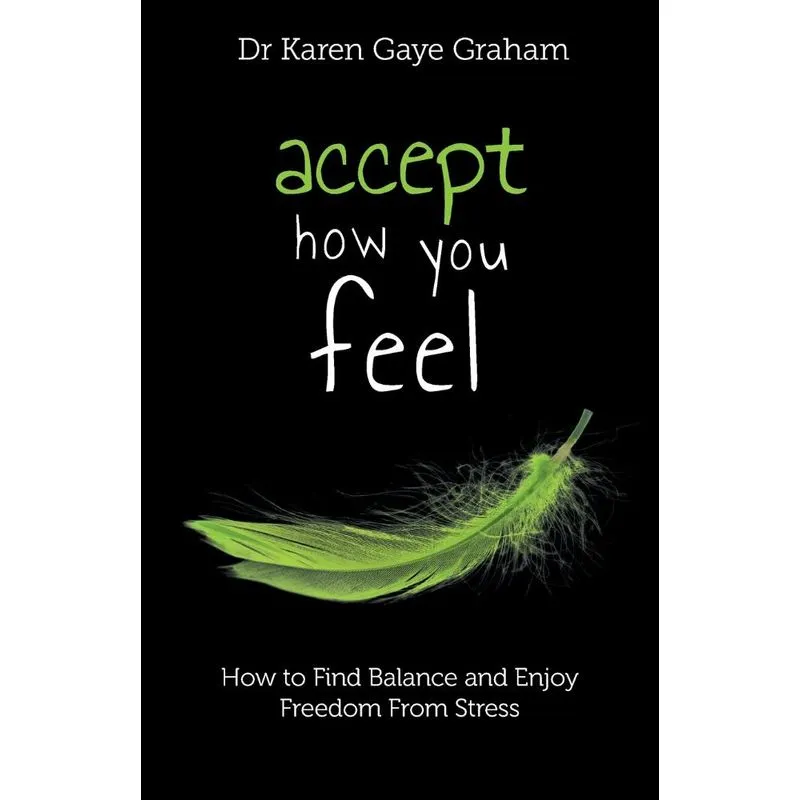 Accept How You Feel