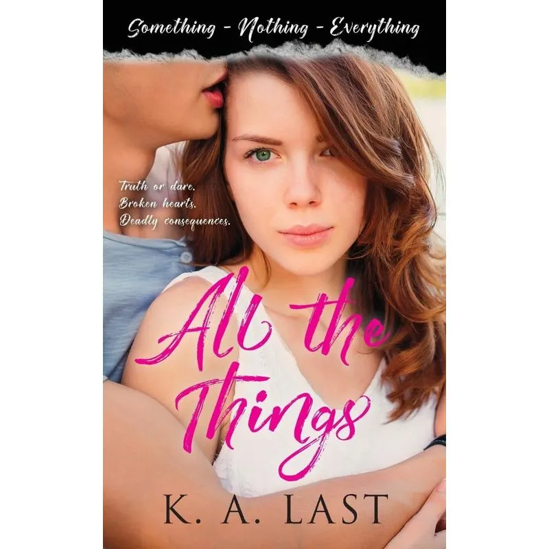 All the Things (Something, Nothing, Everything)