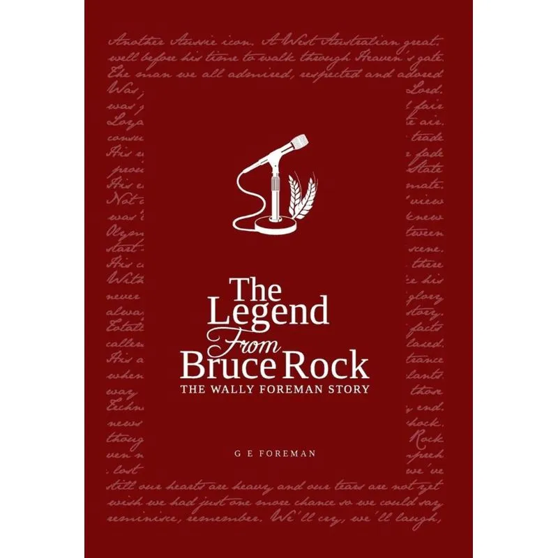 The Legend from Bruce Rock