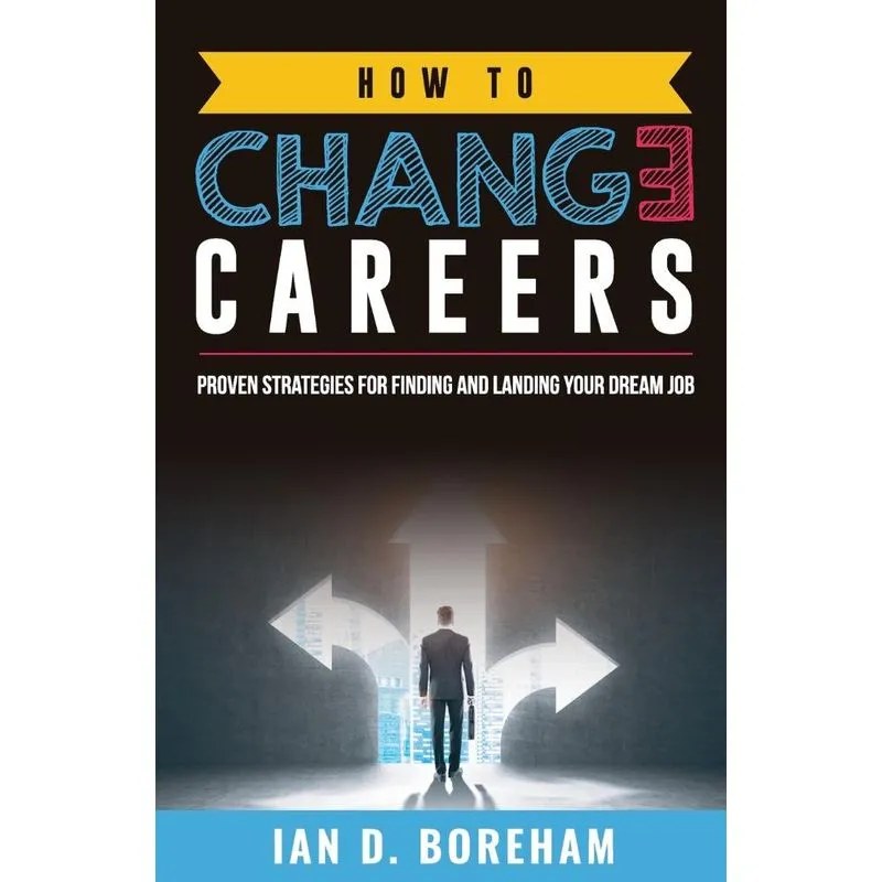 How To Change Careers
