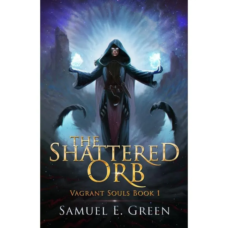 The Shattered Orb
