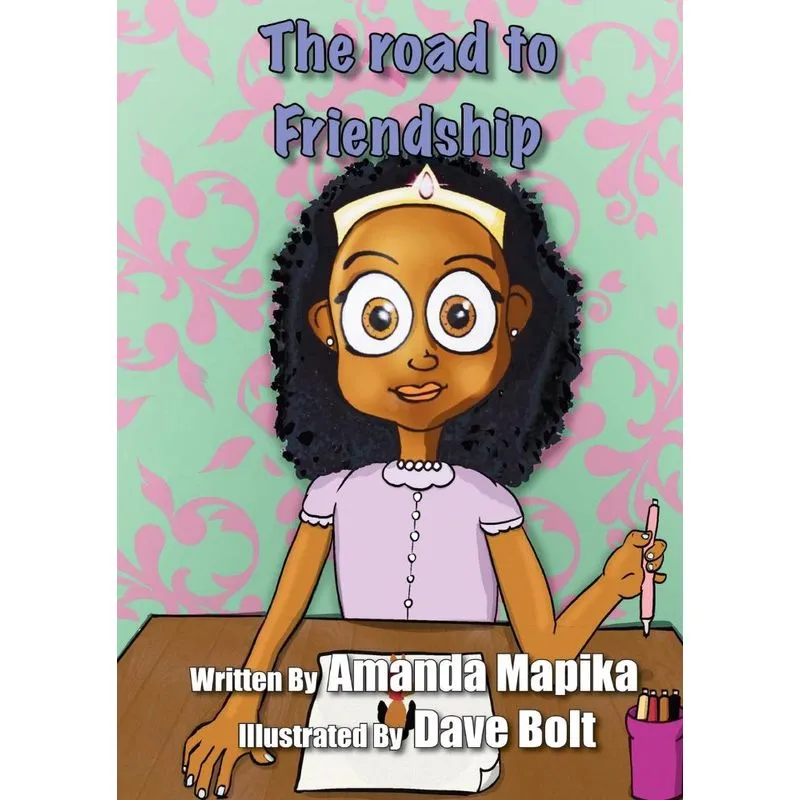 The Road to Friendship