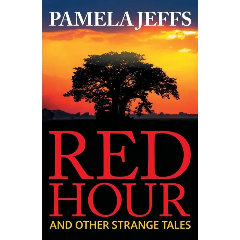 Red Hour and Other Strange Tales