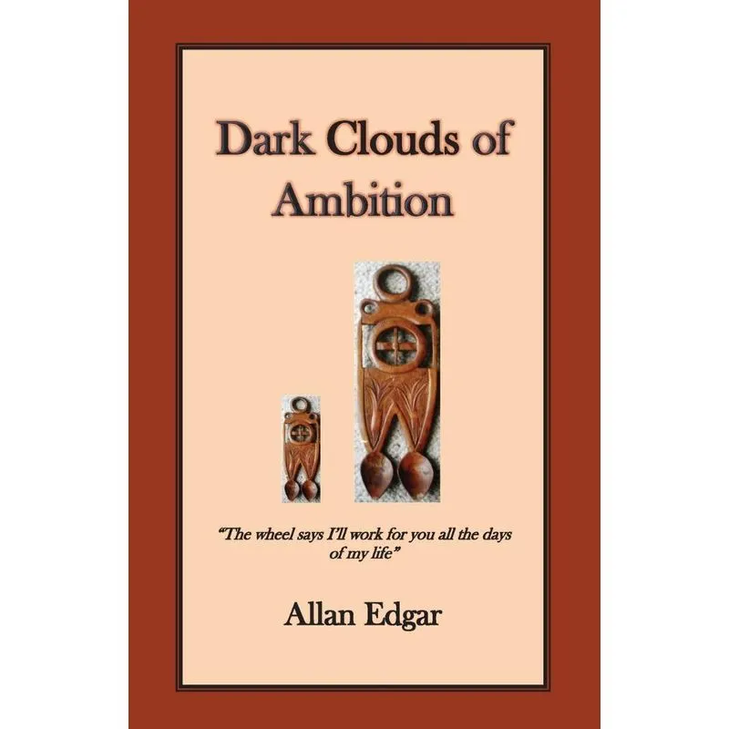 Dark Clouds of Ambition