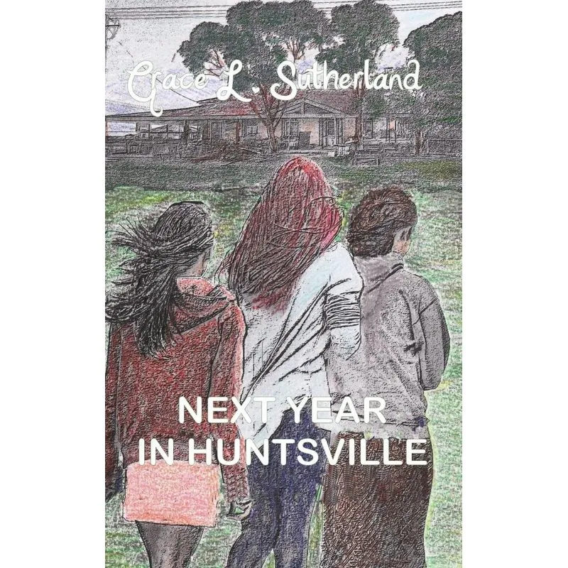 Next Year In Huntsville