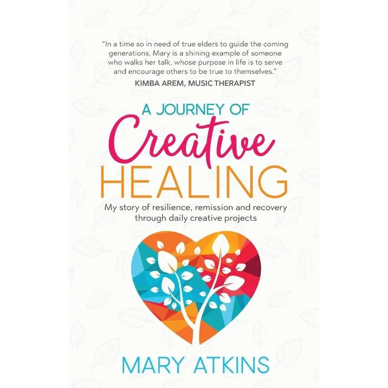 A Journey of Creative Healing
