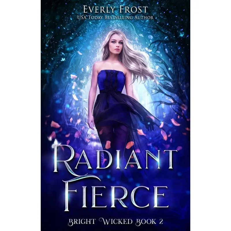 Radiant Fierce