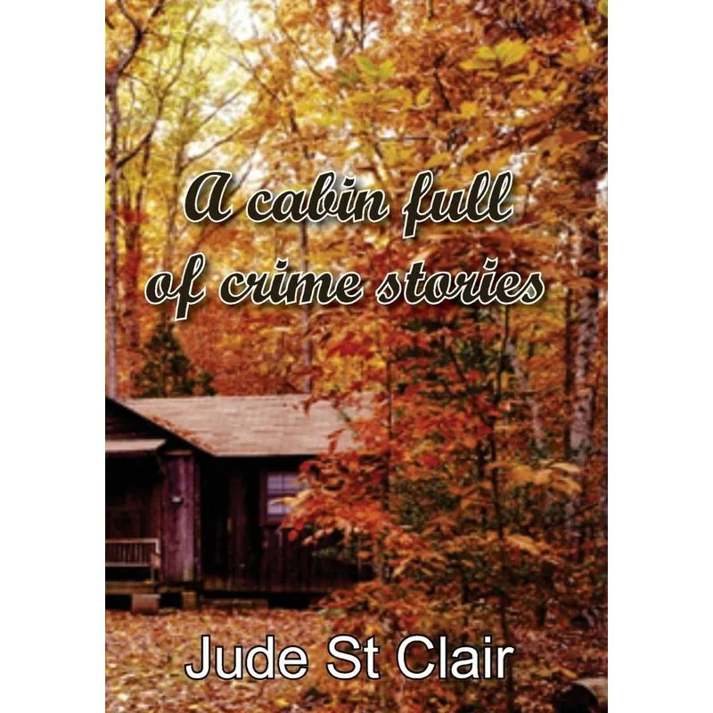 A cabin full of crime stories