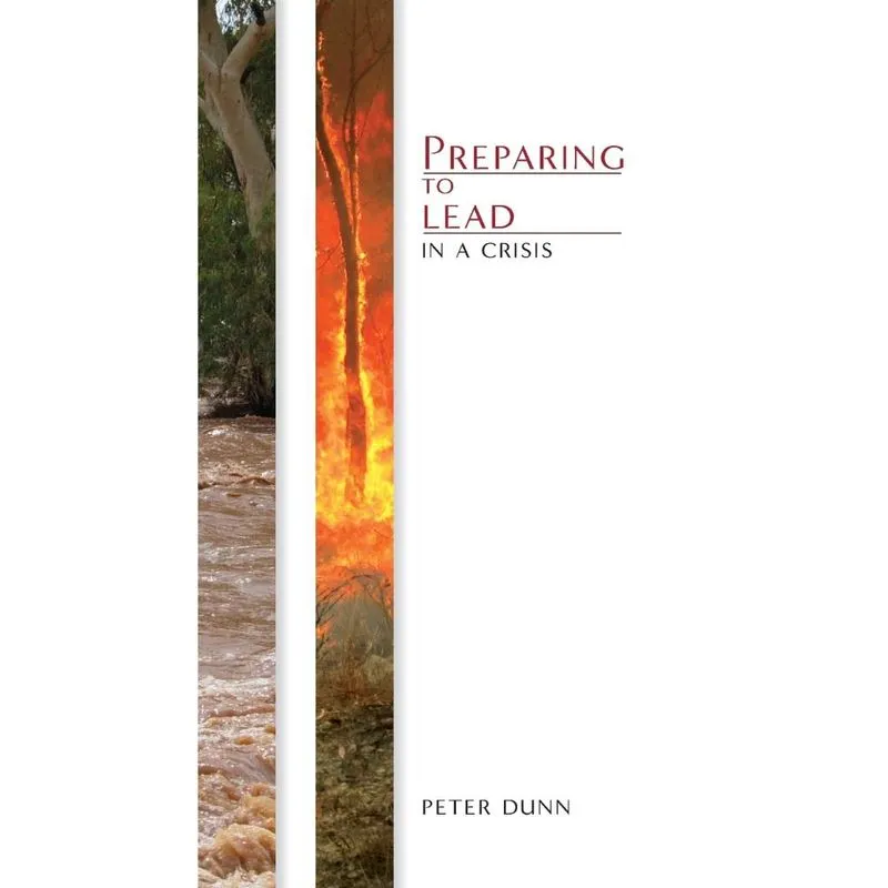 Preparing to Lead in a Crisis