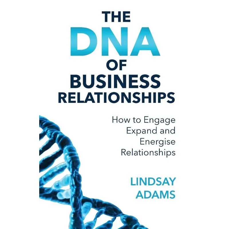 The DNA of Business Relationships