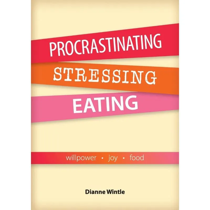 Procrastinating, Stressing, Eating